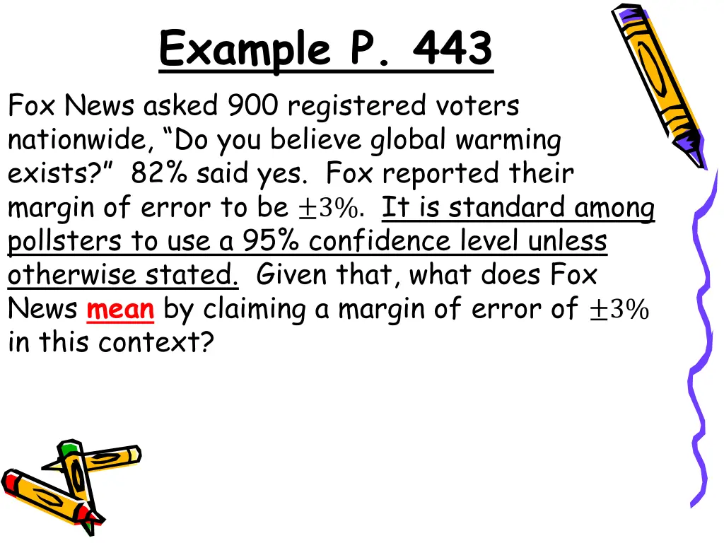 example p 443 fox news asked 900 registered