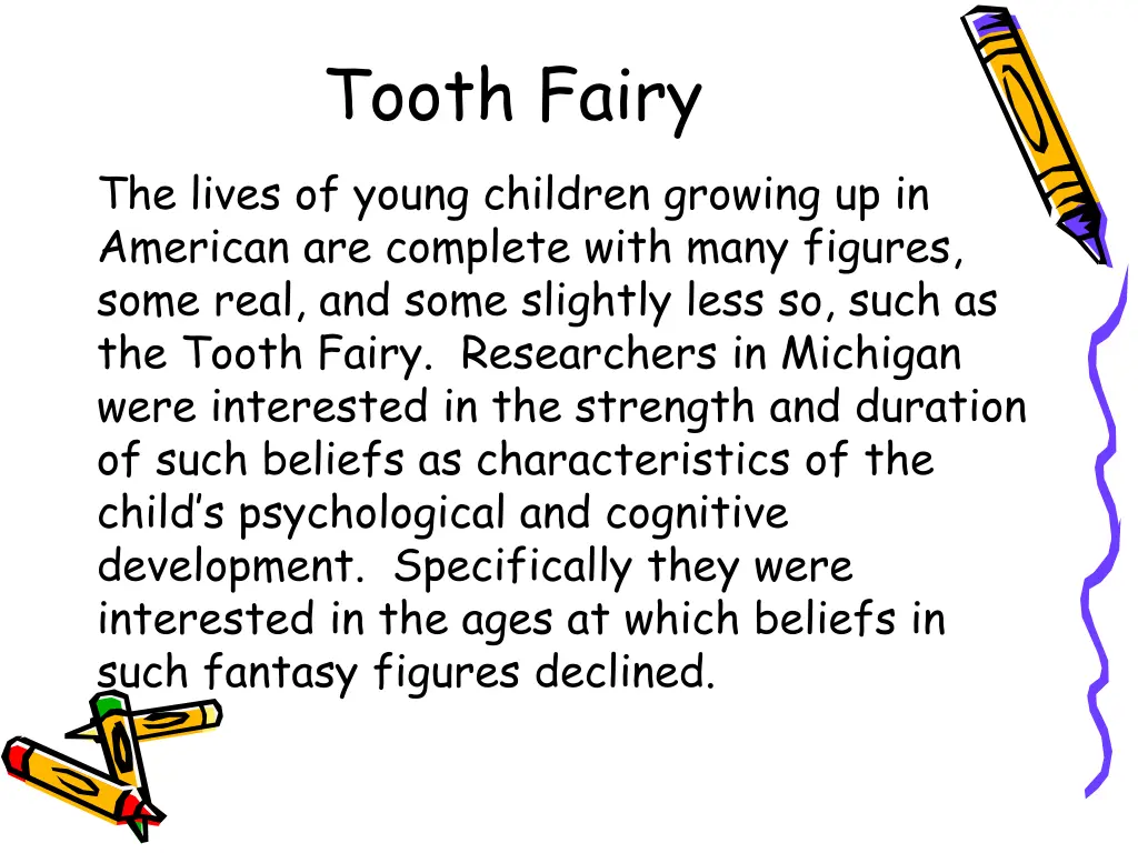 tooth fairy