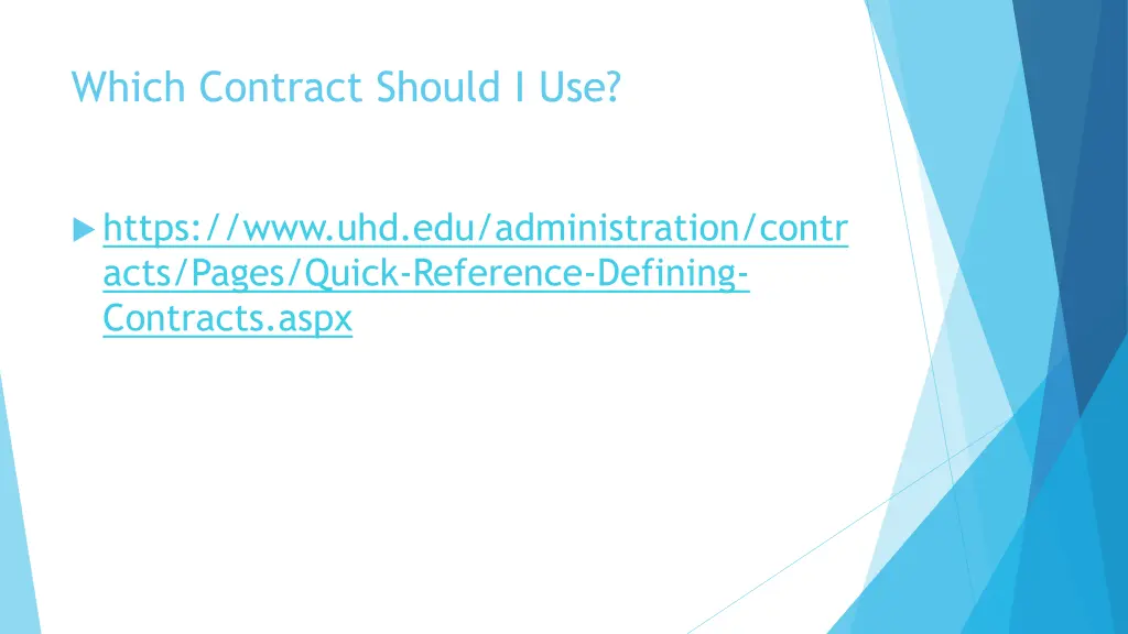 which contract should i use 1