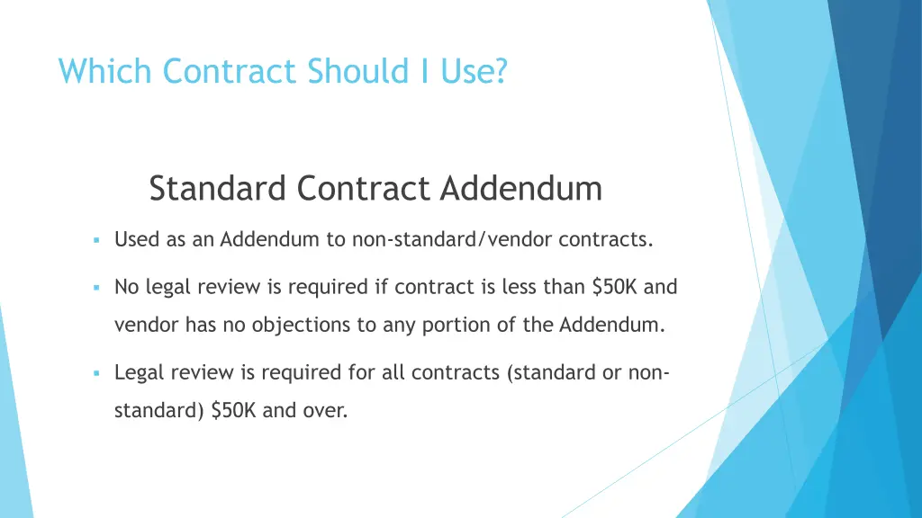 which contract should i use 4