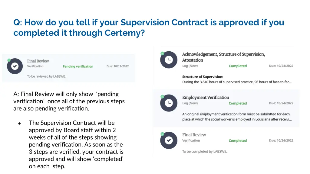 q how do you tell if your supervision contract