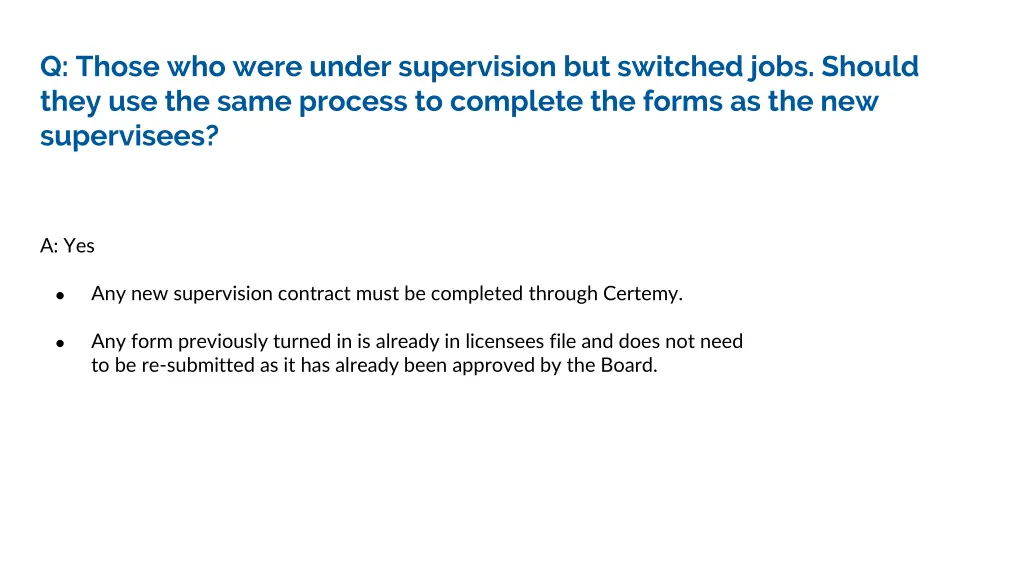 q those who were under supervision but switched