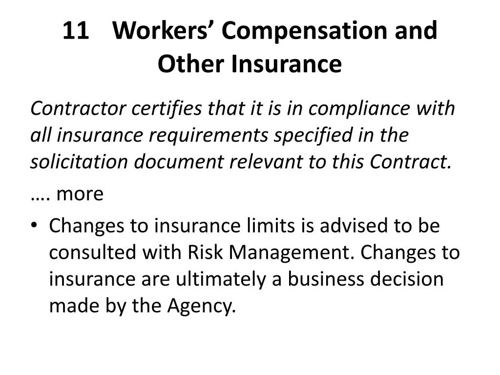 11 workers compensation and other insurance