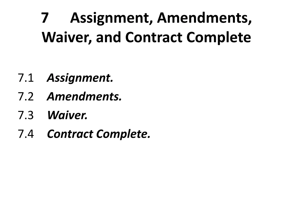 7 waiver and contract complete