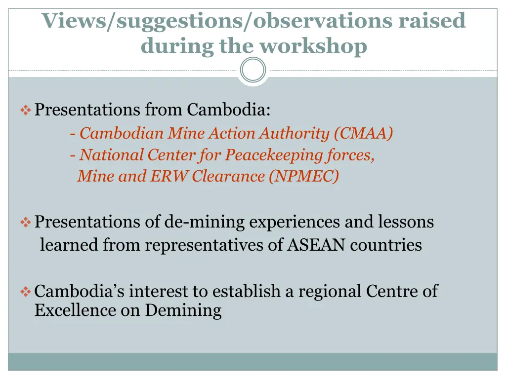 views suggestions observations raised during