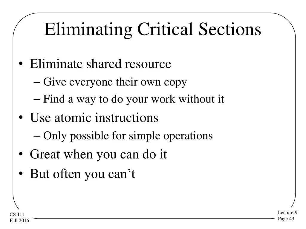 eliminating critical sections