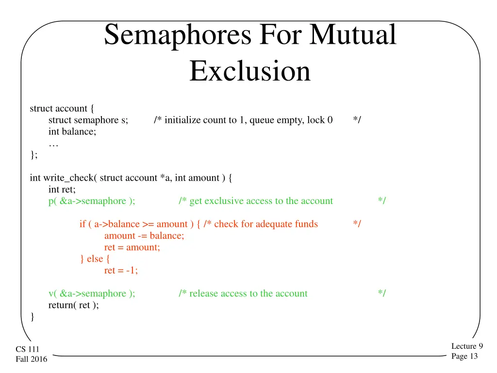 semaphores for mutual exclusion
