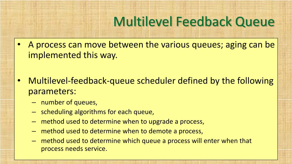 multilevel feedback queue