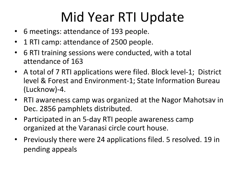 mid year rti update 6 meetings attendance
