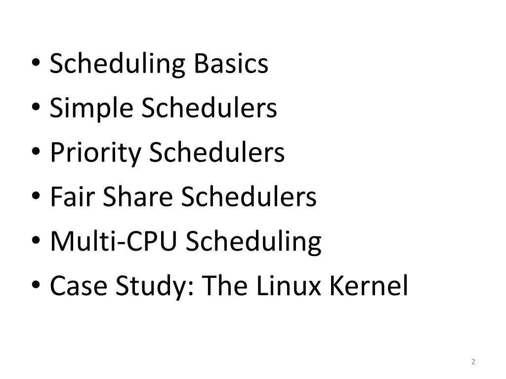 scheduling basics simple schedulers priority