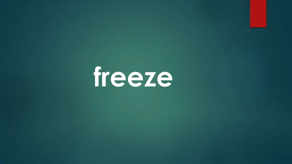 freeze