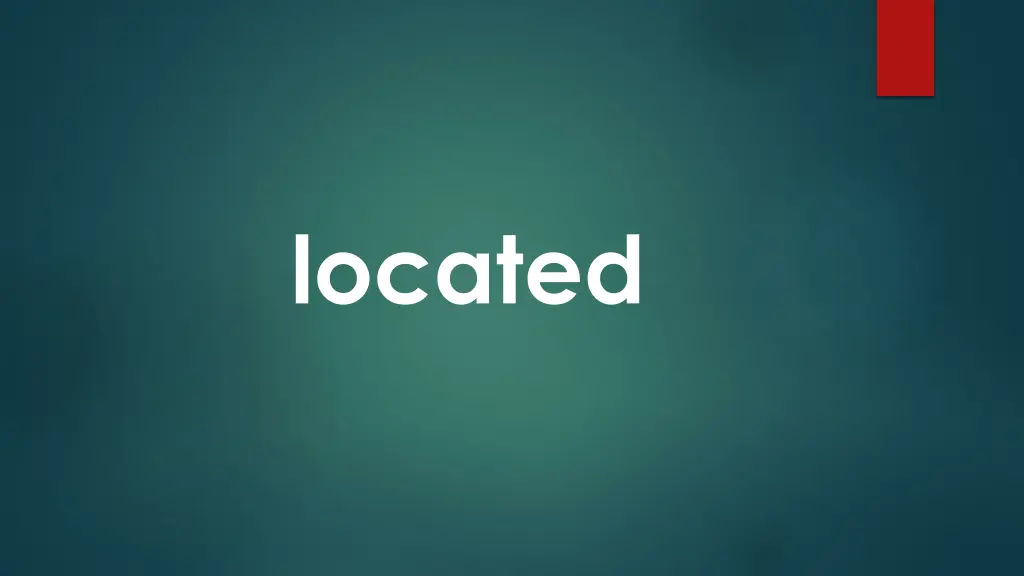 located