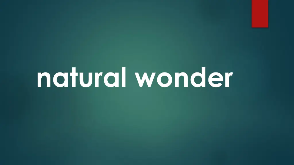natural wonder