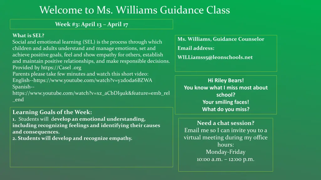 welcome to ms williams guidance class