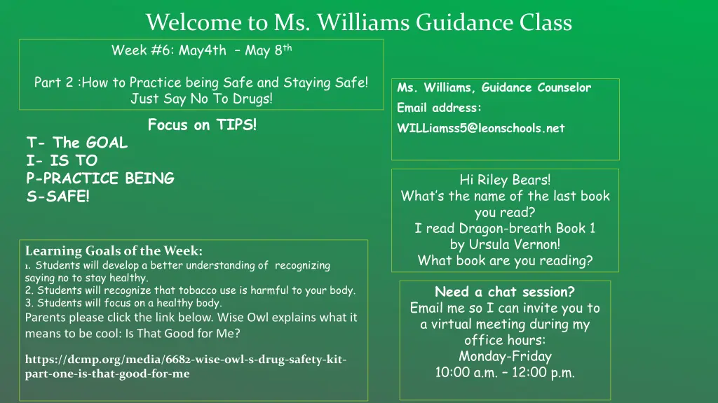 welcome to ms williams guidance class week 1