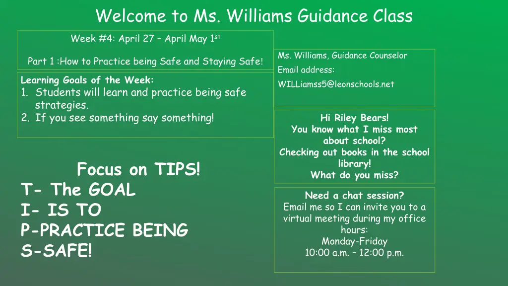 welcome to ms williams guidance class week