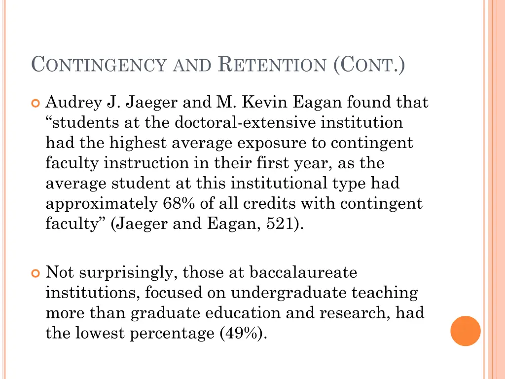 c ontingency and r etention c ont