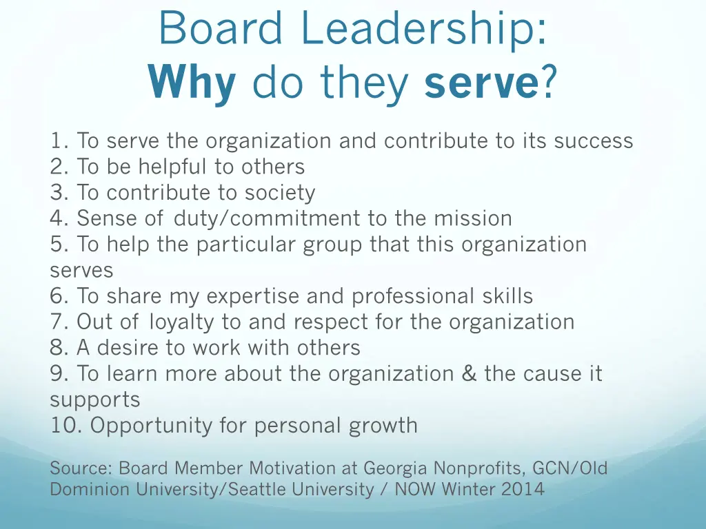 board leadership why do they serve