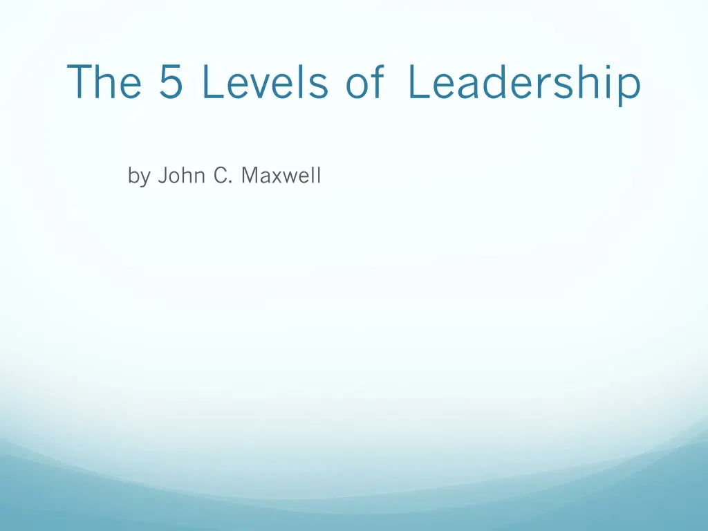 the 5 levels of leadership