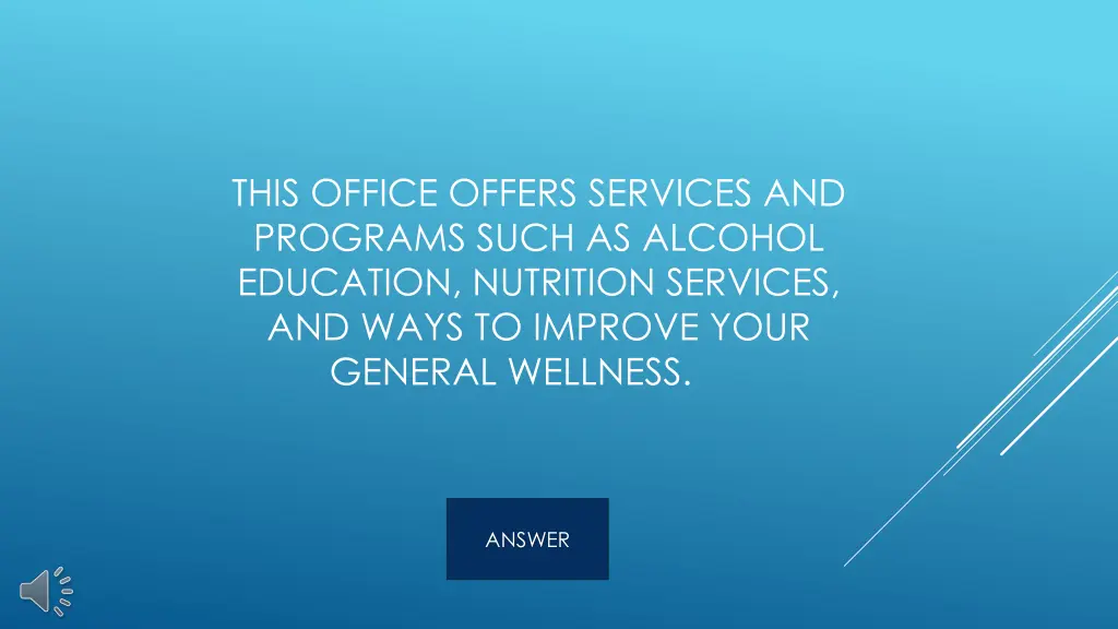 this office offers services and programs such