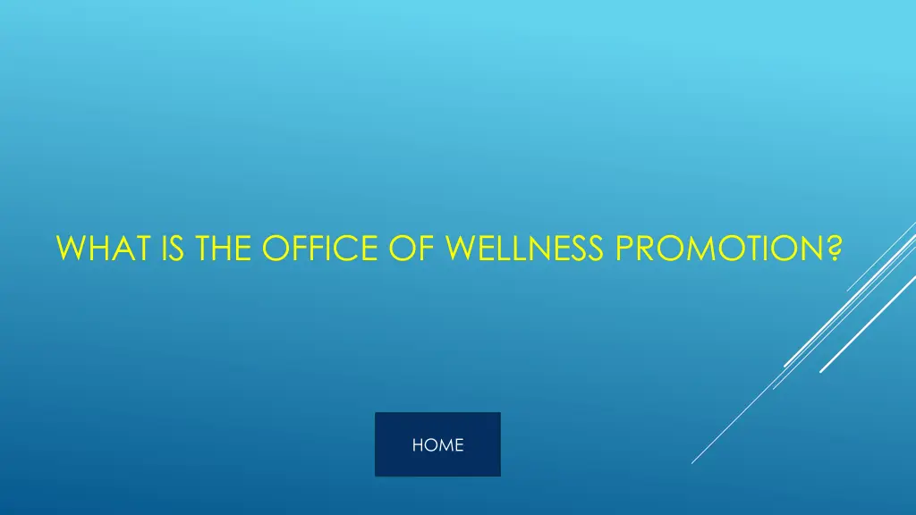 what is the office of wellness promotion
