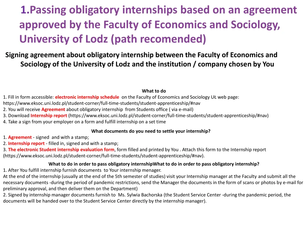 1 passing obligatory internships based