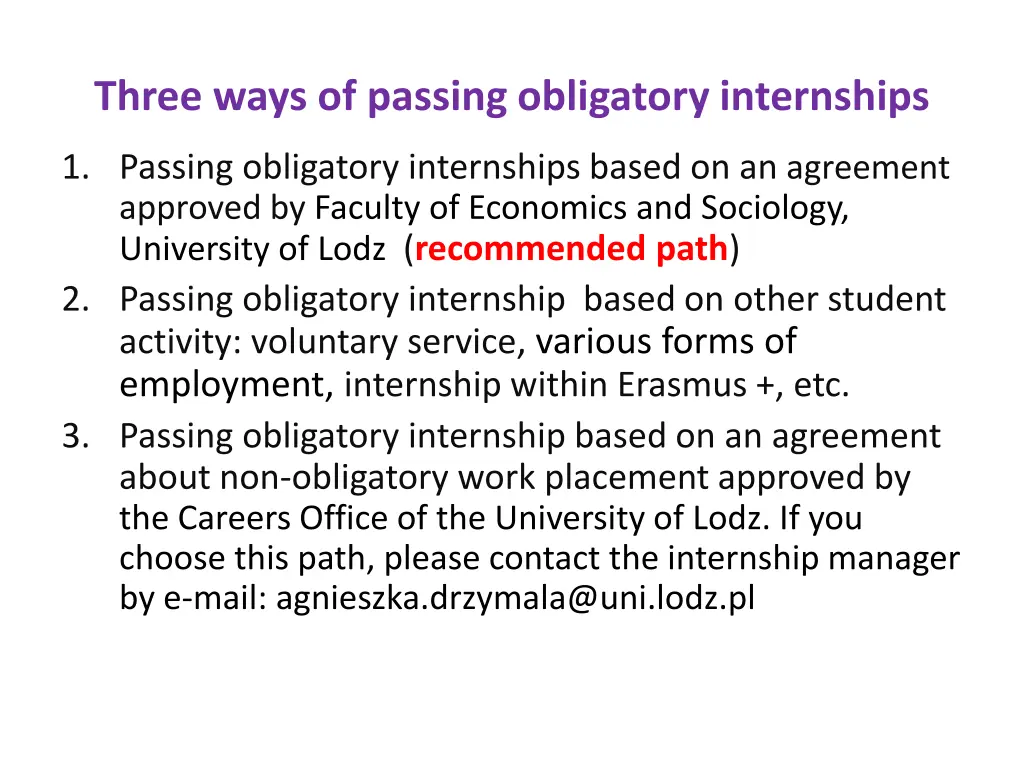 three ways of passing obligatory internships
