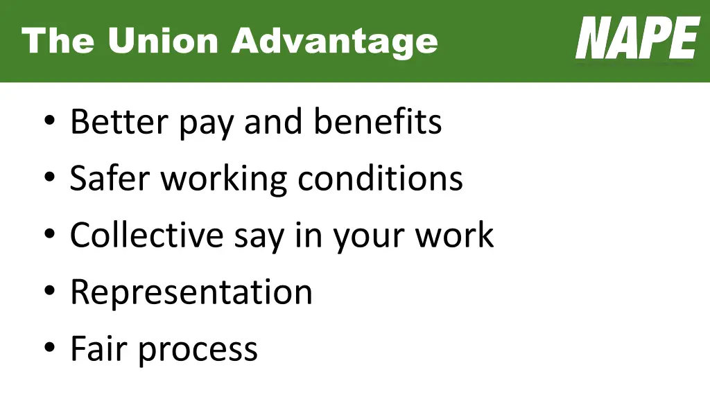 the union advantage