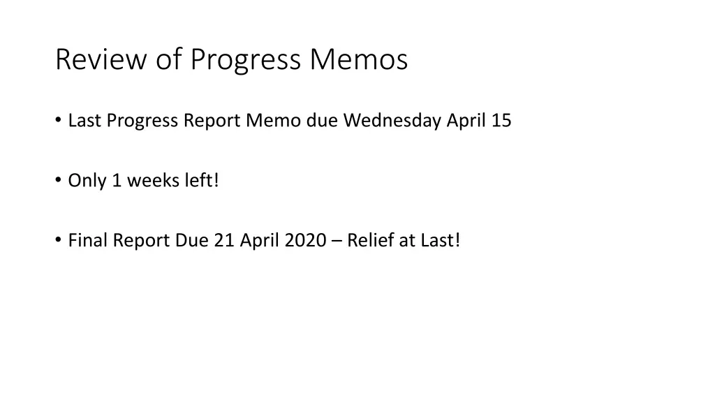 review of progress memos