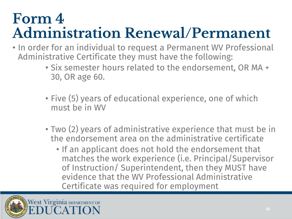 form 4 administration renewal permanent in order