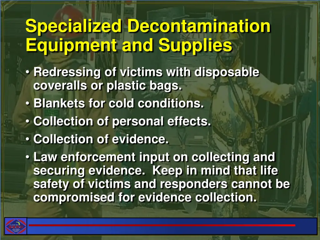 specialized decontamination equipment and supplies