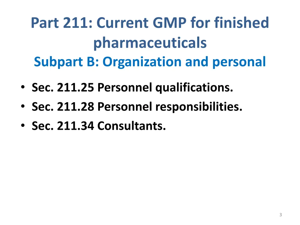 part 211 current gmp for finished pharmaceuticals