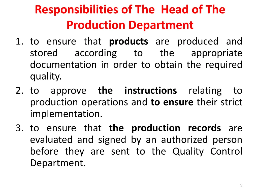 responsibilities of the head of the production