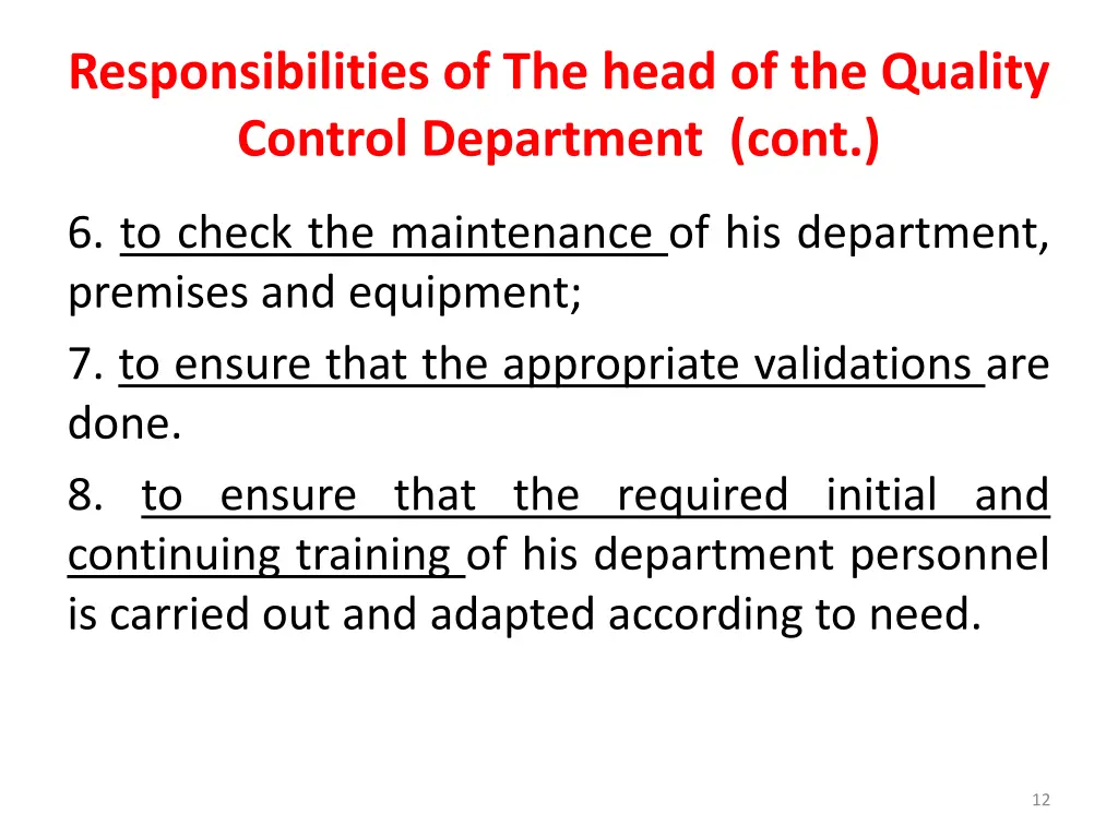 responsibilities of the head of the quality 1