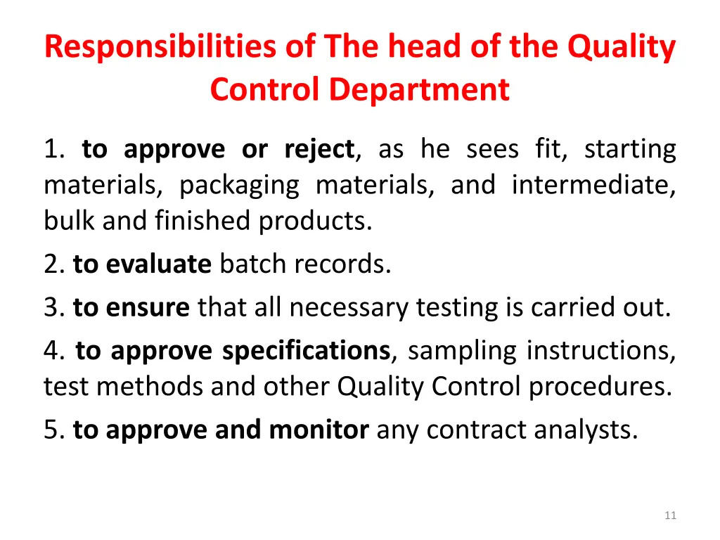 responsibilities of the head of the quality