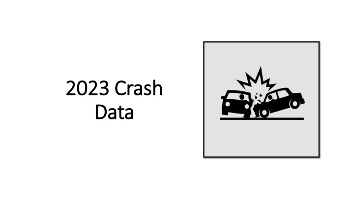 2023 crash 2023 crash data data