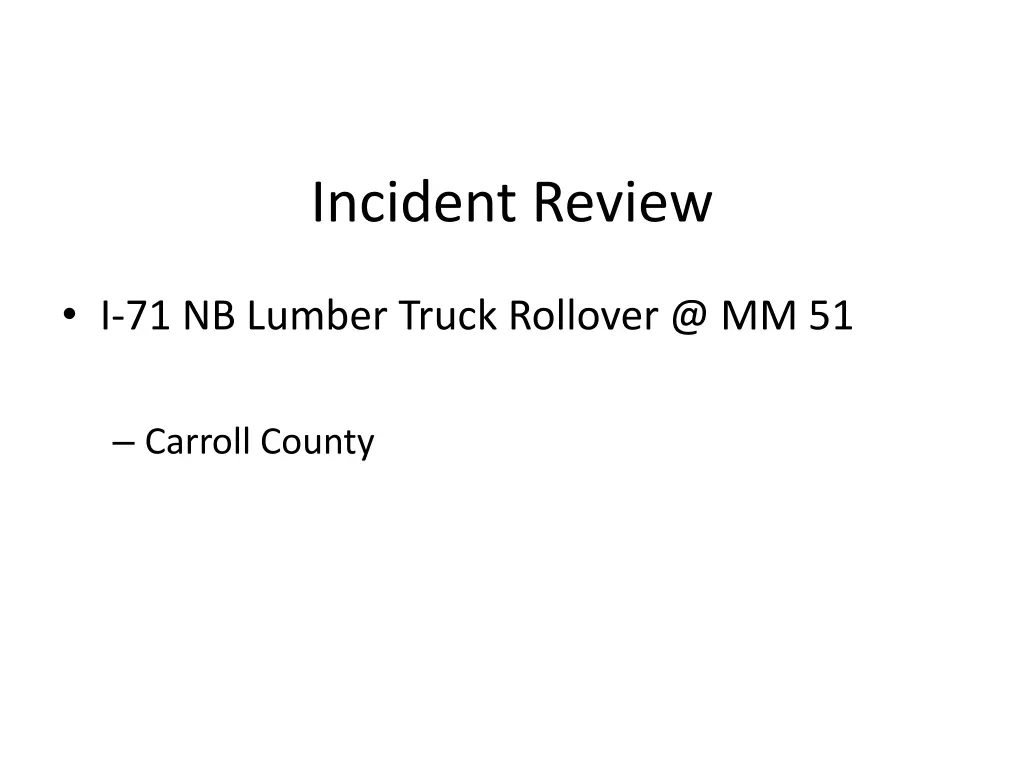 incident review 1