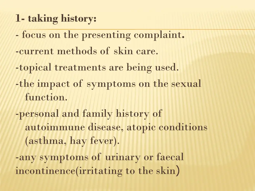 1 taking history focus on the presenting