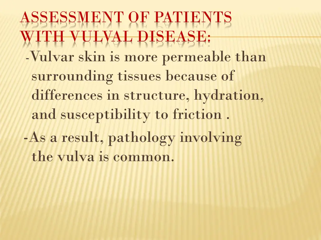 assessment of patients with vulval disease vulvar