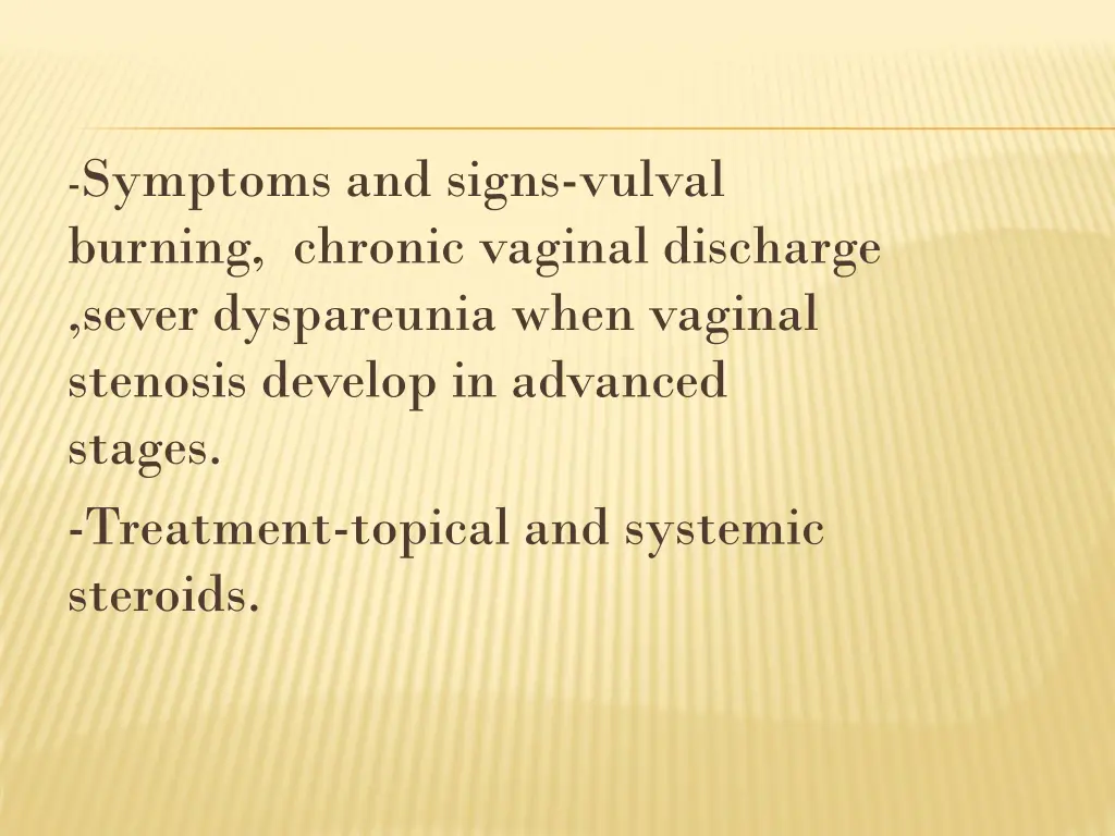 symptoms and signs vulval burning chronic vaginal
