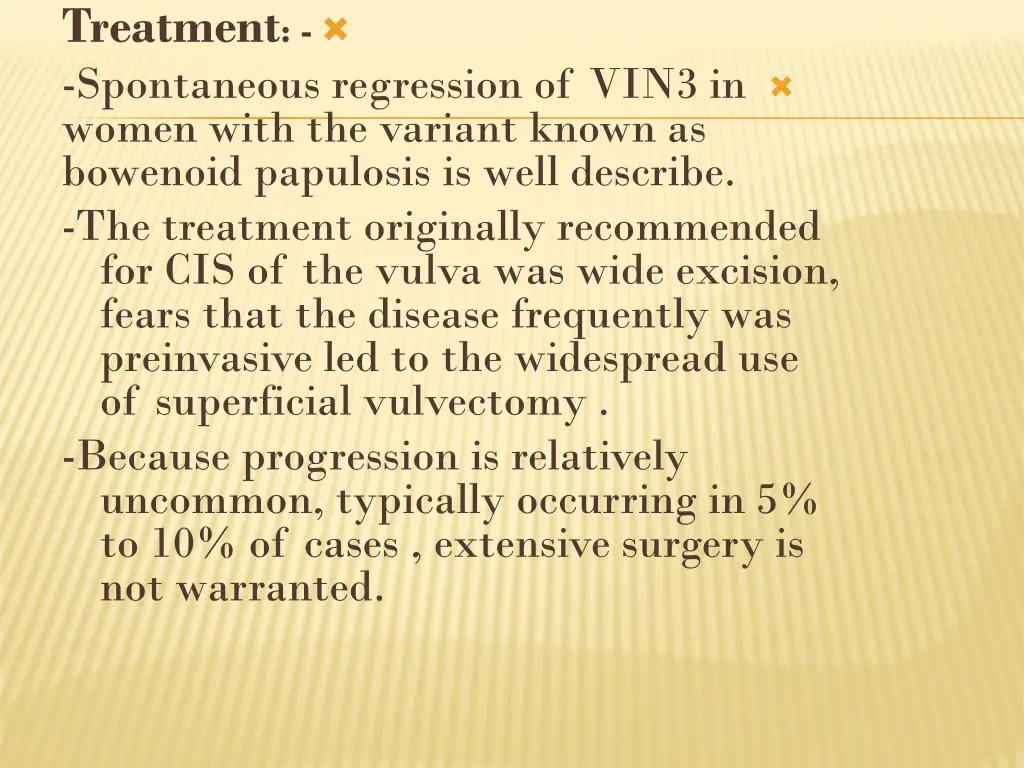 treatment spontaneous regression of vin3 in women