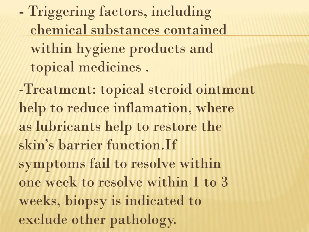 triggering factors including chemical substances
