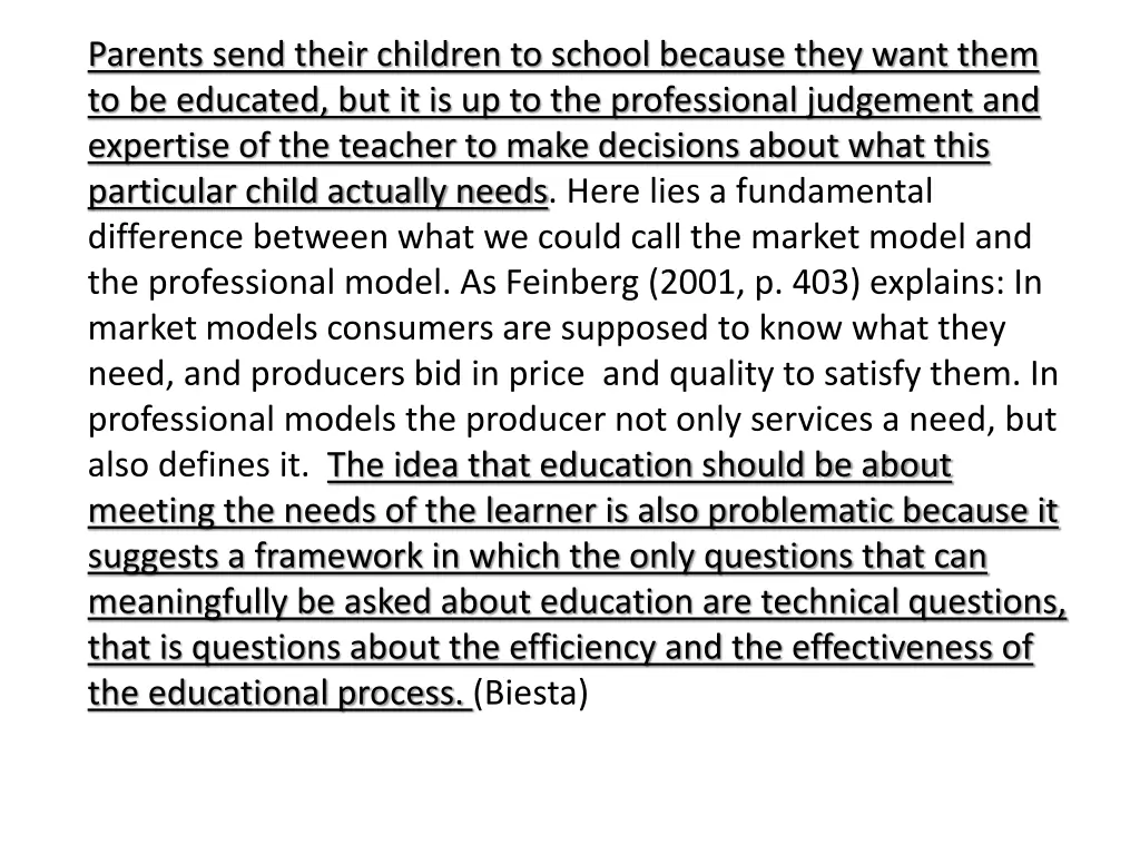 parents send their children to school because