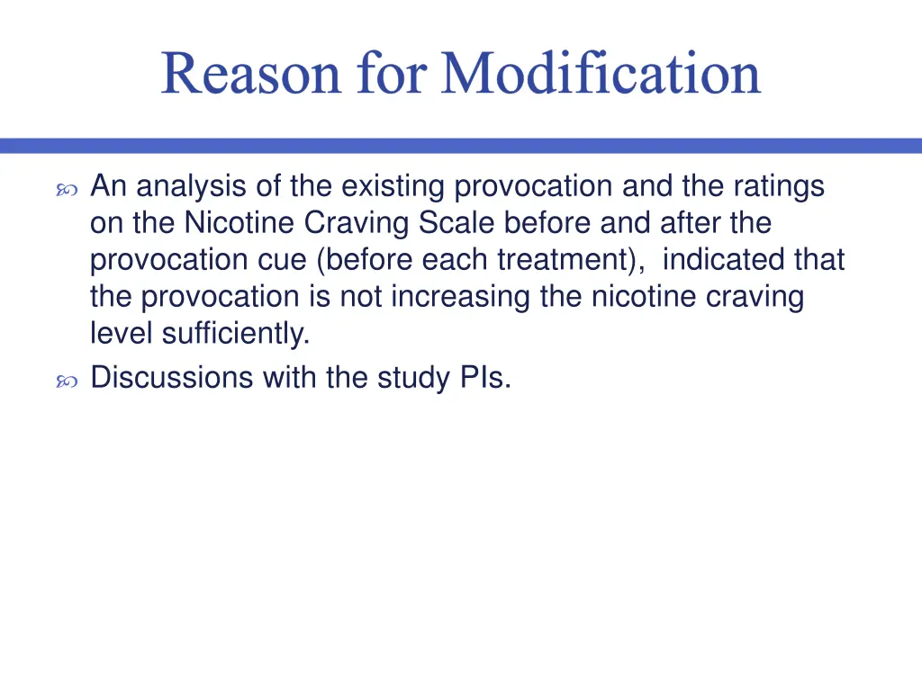 reason for modification