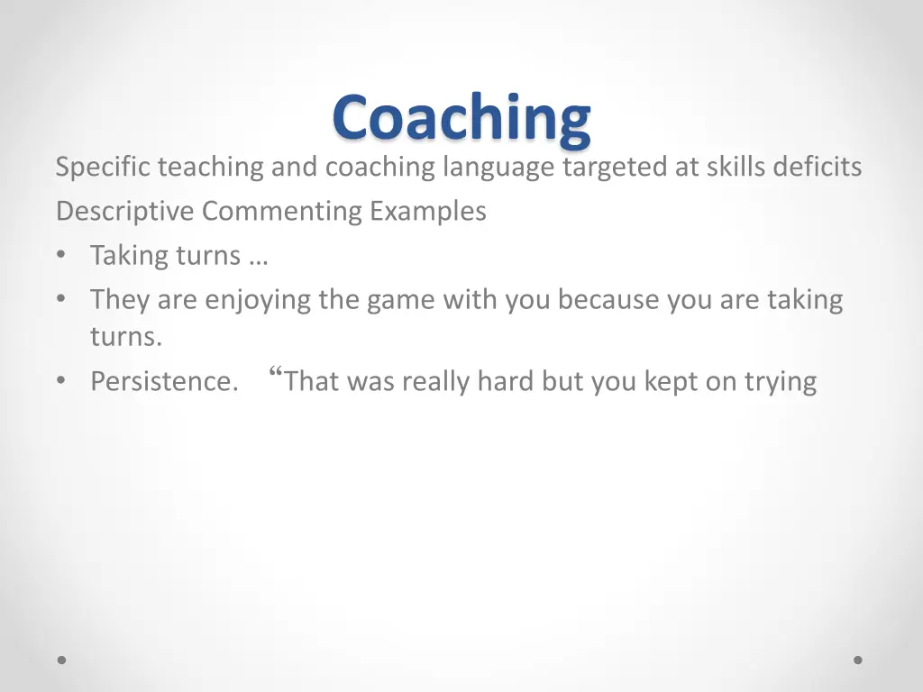 coaching