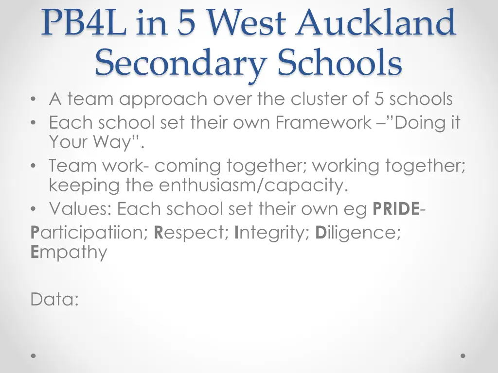 pb4l in 5 west auckland secondary schools a team