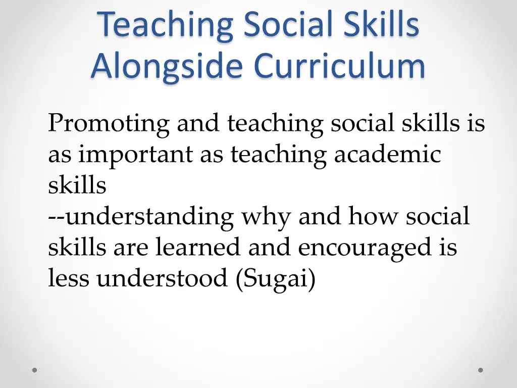 teaching social skills alongside curriculum