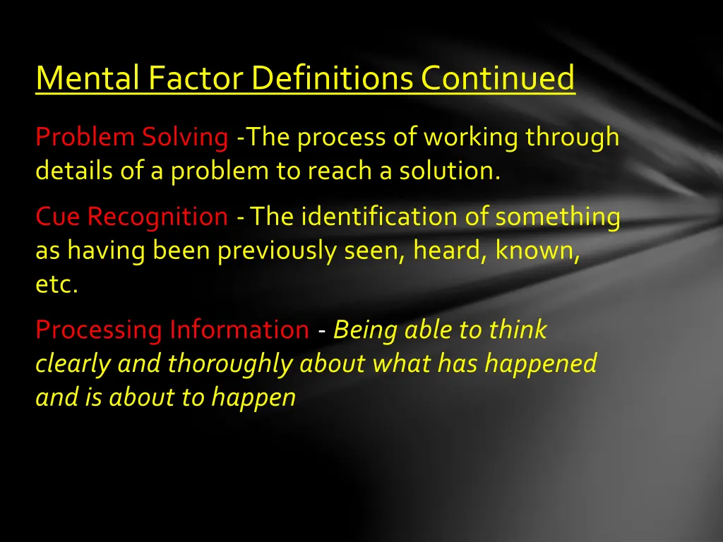 mental factor definitions continued