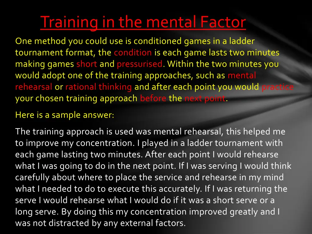 training in the mental factor