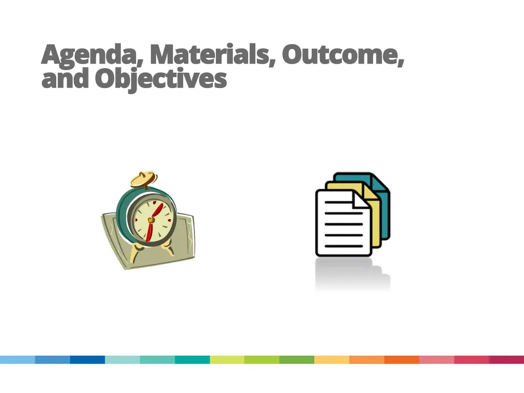 agenda materials outcome agenda materials outcome